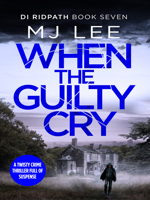 Title details for When the Guilty Cry by M J Lee - Available